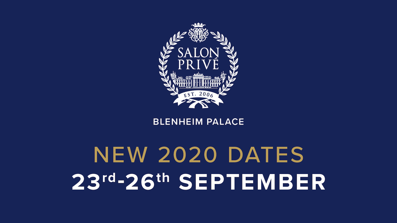 Salon Privé announces new dates for 2020